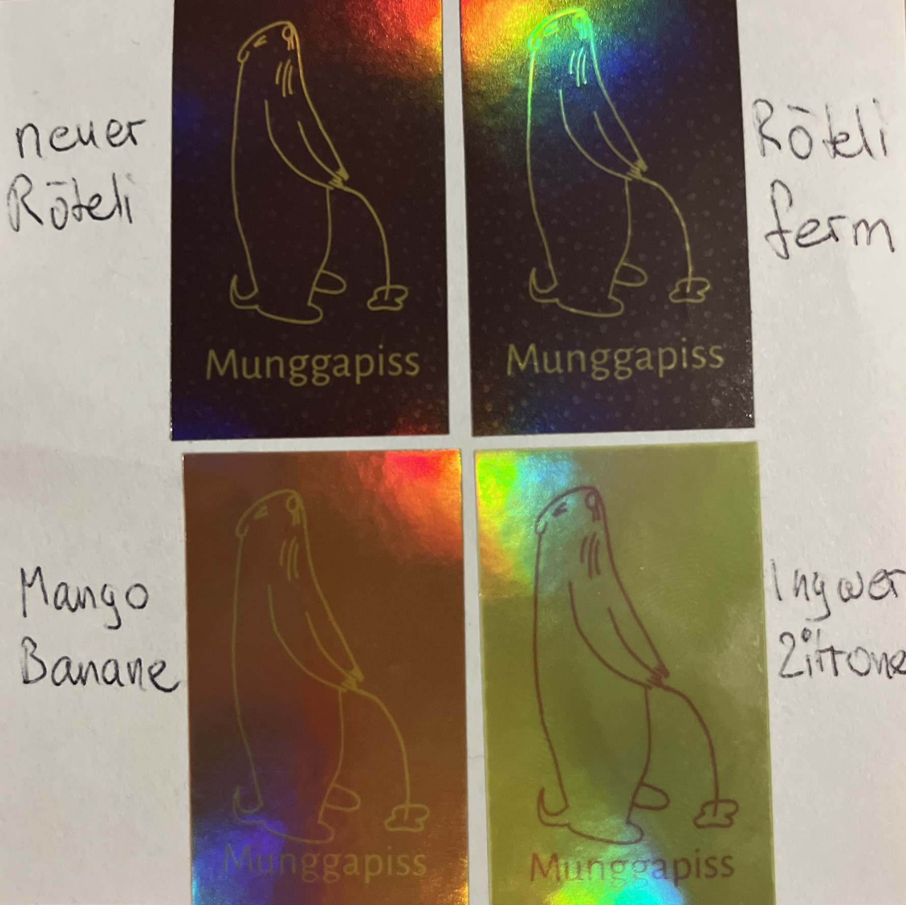 Munggapiss neuer Röteli